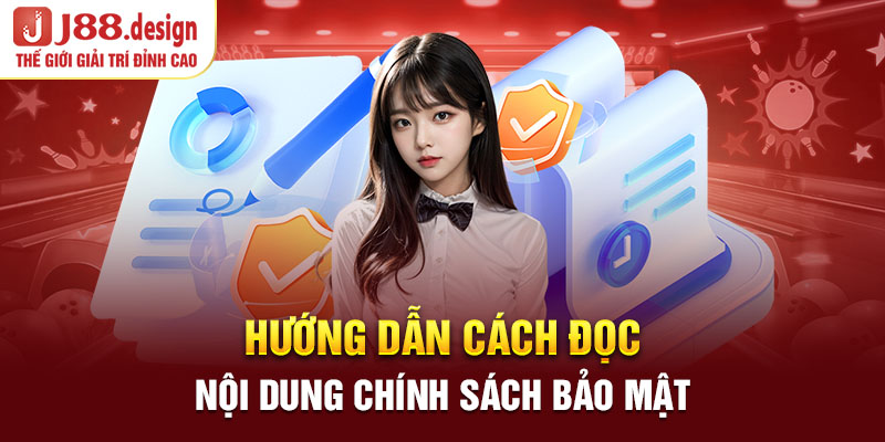 huong-dan-cach-doc-noi-dung-chinh-sach-bao-mat